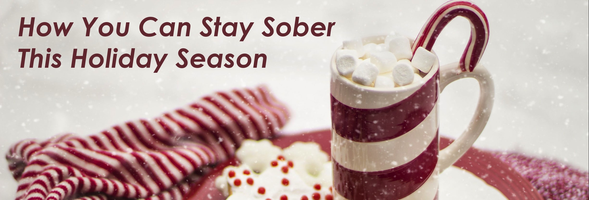 How You Can Stay Sober this Holiday season